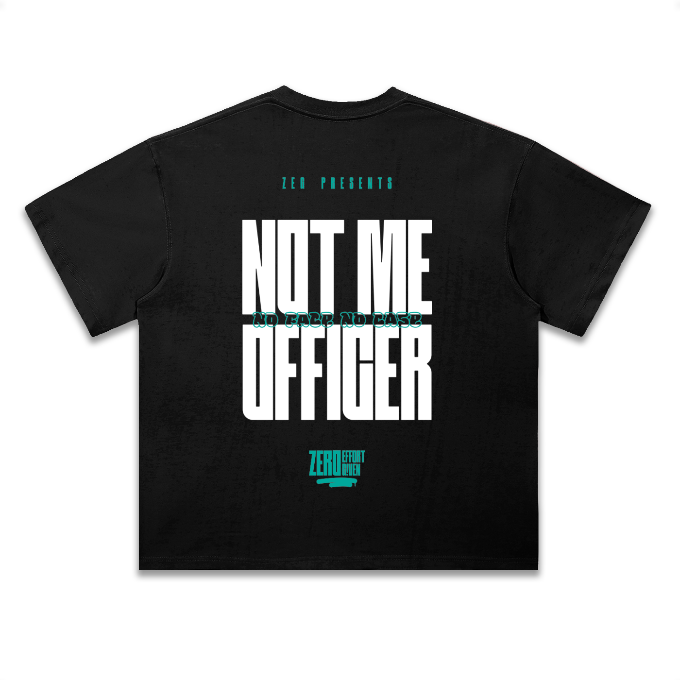 Not Me Officer Tee