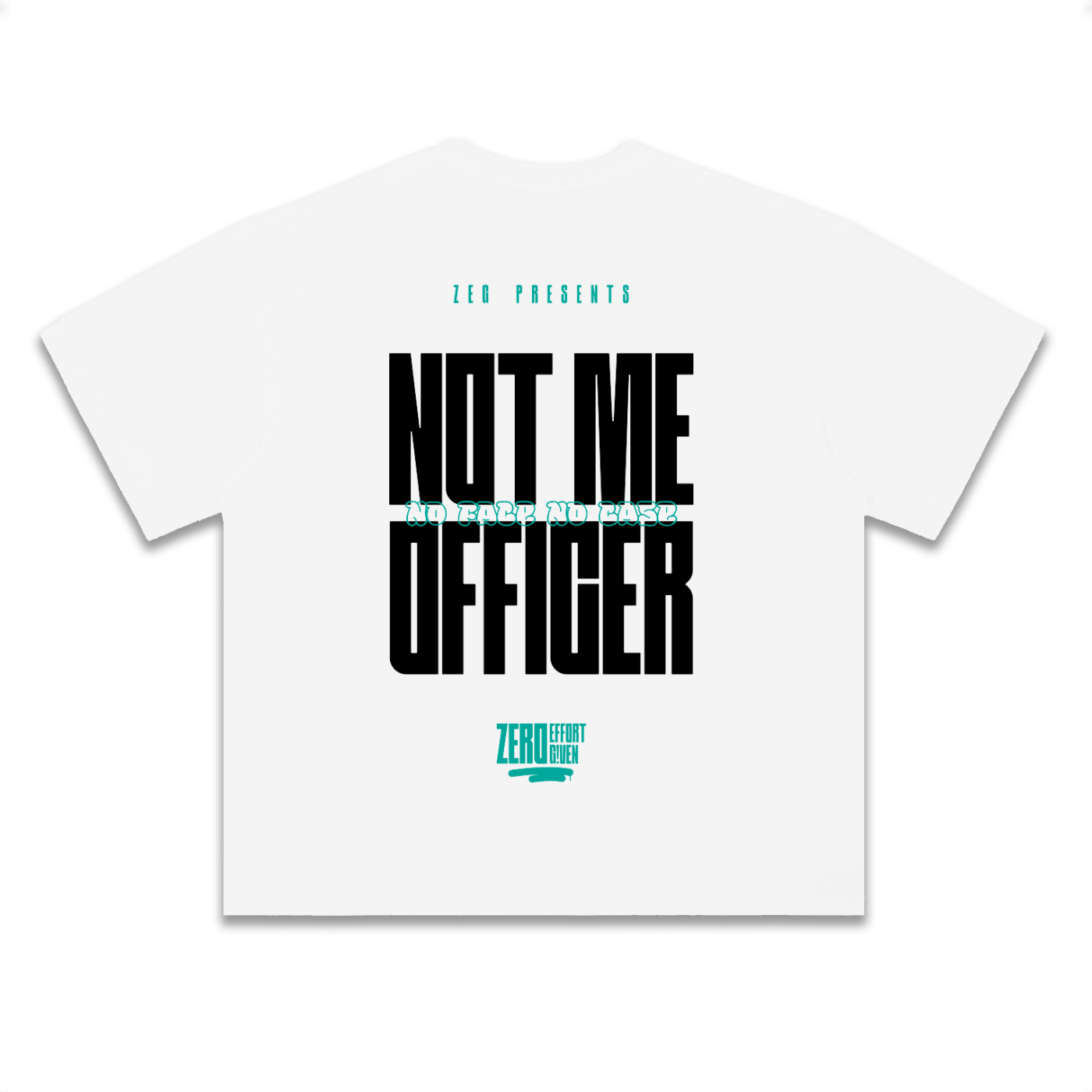 Not Me Officer Tee