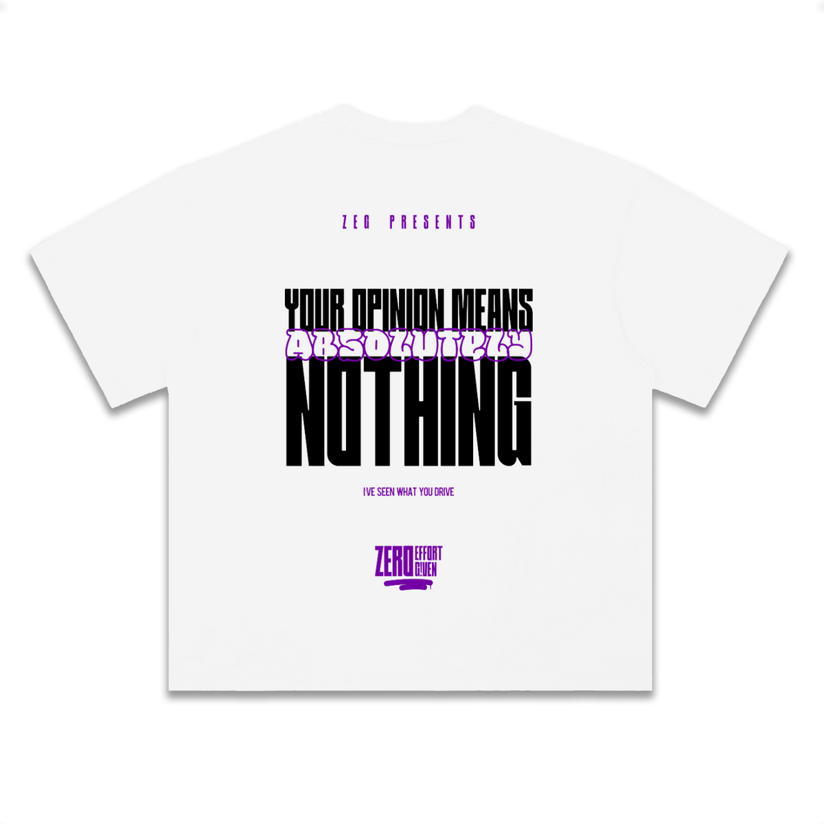 Your Opinion Tee
